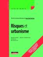 Risques Et Urbanisme : Risques Naturels, Risques Technologiques - Prévention - Responsabilités - Preview