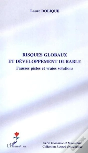 Capa do artigo Risques Globaux Et Développement Durable ; Fausses Pistes Et Vraies Solutions