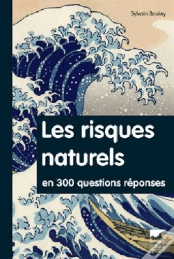 Capa do artigo Risques Naturels En 300 Questions/Repons