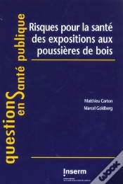 Capa do artigo Risques Pour La Sante Des Expositions Professionnelles Aux Poussieres De Bois