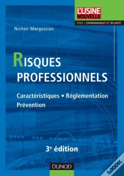 Capa do artigo Risques Professionnels ; Caractéristiques, Réglementation, Prévention (3e Édition)
