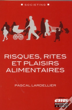 Capa do artigo Risques, Rites Et Plaisirs Alimentaires