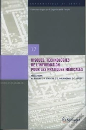 Risques, Technologies De L'Information Pour Les Pratiques Médicales