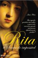 Rita, A Santa do Impossível