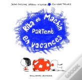 Rita Et Machin Tome 15 ; Rita Et Machin Partent En Vacances