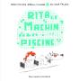 Rita Et Machin Tome 9 ; Rita Et Machin À La Piscine - Preview