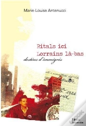 Capa do artigo Ritals Ici, Lorrains Là-Bas ; Destins D