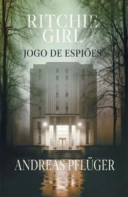 Capa do artigo Ritchie Girl - Jogo de Espiões