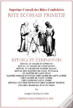 Capa do artigo Rite Ecossais Primitif - Les Rituels Complets