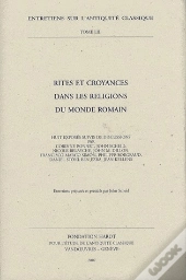 Rites Et Croyances Dans Les Religions Du Monde Romain