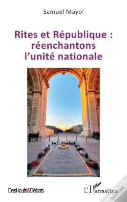 Capa do artigo Rites Et République : Réenchantons L'Unité Nationale
