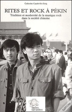 Capa do artigo Rites Et Rock À Pékin ; Tradition Et Modernité De La Musique Rock Dans La Société Chinoise