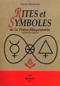 Rites Et Symboles De La Franc-Maconnerie T.2 ; Les Hauts Grades - Preview