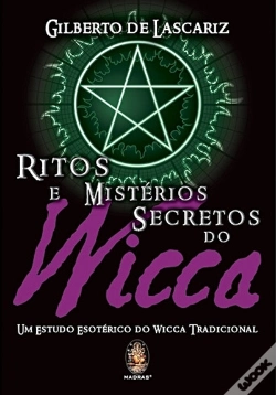 Capa do artigo Ritos e Mistérios Secretos do Wicca