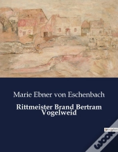 Rittmeister Brand Bertram Vogelweid