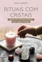 Rituais com cristais - Preview
