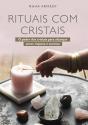 Rituais com cristais - Preview
