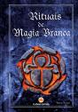 Rituais de Magia Branca - Preview