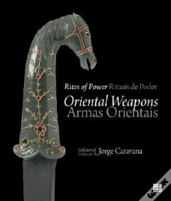 Capa do artigo Rituais de Poder - Armas Orientais