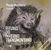 Rituais do Inverno Transmontano