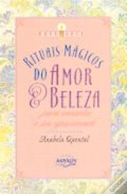 Capa do artigo Rituais Mágicos do Amor & Beleza
