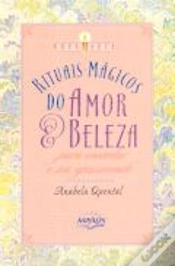 Capa do artigo Rituais Mágicos do Amor & Beleza