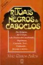 Rituais Negros E Caboclos (3ª Ed.) - Preview