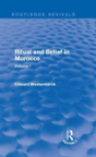 Ritual And Belief In Morocco: Vol. I (Routledge Revivals) - Preview