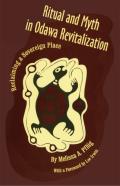 Ritual And Myth In Odawa Revitalization