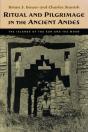 Ritual And Pilgrimage In The Ancient Andes - Preview