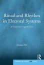 Ritual And Rhythm In Electoral Systems - Preview