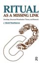 Ritual As A Missing Link - Preview