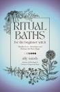 Ritual Baths For The Beginner Witch - Preview