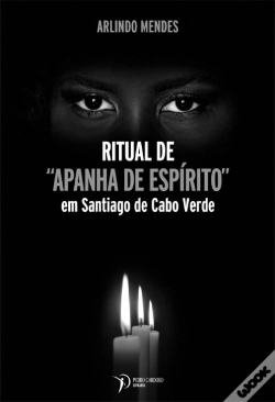 Capa do artigo Ritual de Apanha de Espírito em Santiago de Cabo Verde