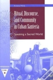 Capa do artigo Ritual, Discourse, And Community In Cuban Santeria