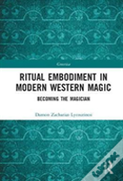 Ritual Embodiment In Modern Western Magic