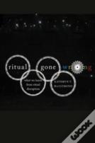 Ritual Gone Wrong