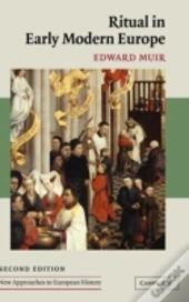 Ritual In Early Modern Europe