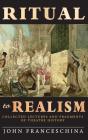 Ritual To Realism  Hardback : Collected - Preview