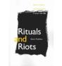 Rituals And Riots - Preview