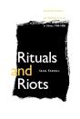 Rituals And Riots - Preview