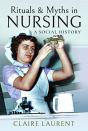 Rituals & Myths In Nursing - Preview
