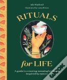Rituals For Life