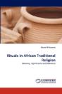 Rituals In African Traditional Religion - Preview