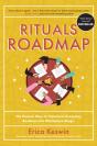 Rituals Roadmap: The Human Way To Transform Everyday Routines Into Workplace Magic - Preview