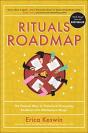 Rituals Roadmap: The Human Way To Transform Everyday Routines Into Workplace Magic - Preview