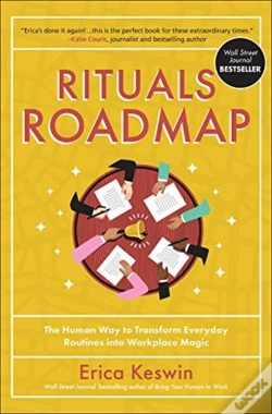 Capa do artigo Rituals Roadmap: The Human Way To Transform Everyday Routines Into Workplace Magic