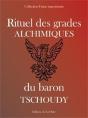 Rituel Des Grades Alchimiques Du Baron Tschoudy - Preview