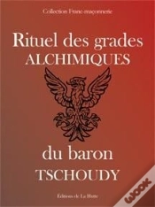 Capa do artigo Rituel Des Grades Alchimiques Du Baron Tschoudy