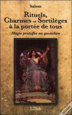 Capa do artigo Rituels, Charmes Et Sortileges A La Portee De Tous